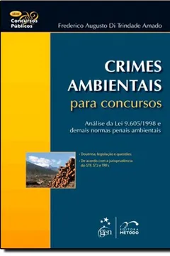 Livro Concursos Publicos - Crimes Ambientais Para Concursos - Resumo, Resenha, PDF, etc.