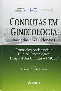 Livro Condutas em Ginecologia Baseada em Evidência - Resumo, Resenha, PDF, etc.