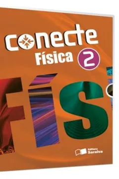 Livro Conecte Física - Resumo, Resenha, PDF, etc.