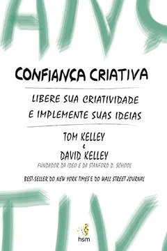 Livro Confiança Criativa - Resumo, Resenha, PDF, etc.