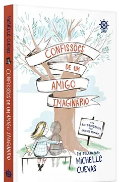 Livro Confissões de Um Amigo Imaginário - Resumo, Resenha, PDF, etc.
