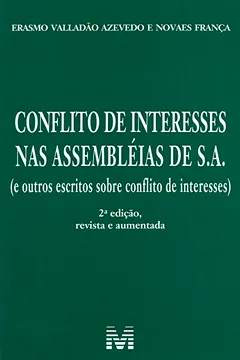 Livro Conflito de Interesses nas Assembléias de S.A - Resumo, Resenha, PDF, etc.