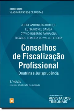 Livro Conselho de Fiscalização Profissional - Resumo, Resenha, PDF, etc.