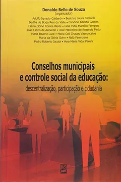 Livro Conselhos Municipais e Controle Social da Educação - Resumo, Resenha, PDF, etc.
