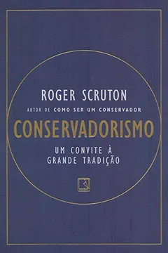 Livro Conservadorismo - Resumo, Resenha, PDF, etc.