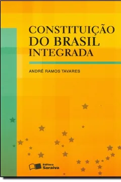 Livro Constituicao Do Brasil Integrada - Resumo, Resenha, PDF, etc.