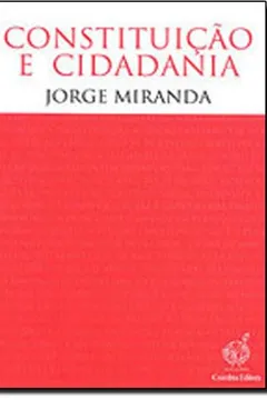 Livro Constituição e Cidadania - Resumo, Resenha, PDF, etc.