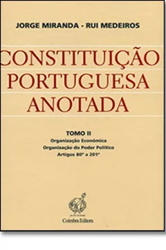Livro Constituição Portuguesa Anotada Tomo 2 - Resumo, Resenha, PDF, etc.