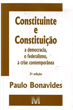 Livro Constituinte E Constituição - Resumo, Resenha, PDF, etc.