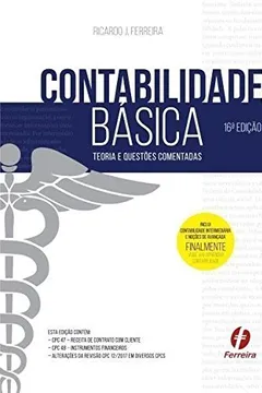 Livro Contabilidade Básica. Teoria e Questões Comentadas - Resumo, Resenha, PDF, etc.