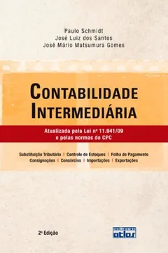 Livro Contabilidade Intermediária. Atualizada Pela Lei Nº 11.941/ 09 e Pelas Normas do CPC - Resumo, Resenha, PDF, etc.