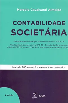 Livro Contabilidade Societária: Interpretações dos Artigos Contábeis da lei nº 6.404/76 - Resumo, Resenha, PDF, etc.