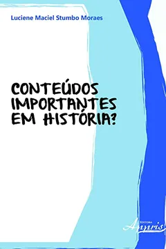 Livro Conteúdos Importantes em História? - Resumo, Resenha, PDF, etc.