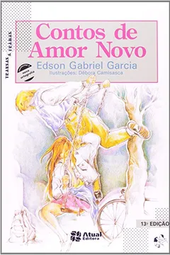 Livro Contos De Amor Novo - Coleção Transas & Tramas - Resumo, Resenha, PDF, etc.
