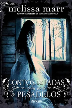 Livro Contos de Fadas e Pesadelos - Resumo, Resenha, PDF, etc.