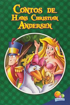 Livro Contos de Hans Christian Andersen - Coleção Classic Star 3 em 1 - Resumo, Resenha, PDF, etc.