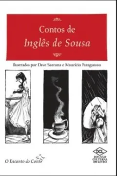 Livro Contos de Inglês de Sousa - Resumo, Resenha, PDF, etc.
