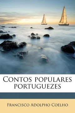 Livro Contos Populares Portuguezes - Resumo, Resenha, PDF, etc.