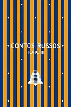 Livro Contos Russos: Tomo III - Resumo, Resenha, PDF, etc.