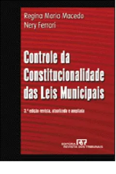 Livro Controle da Constitucionalidade das Leis Municipais - Resumo, Resenha, PDF, etc.