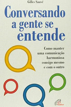 Livro Conversando A Gente Se Entende - Resumo, Resenha, PDF, etc.