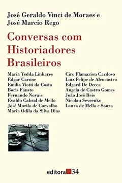 Livro Conversas com Historiadores Brasileiros - Resumo, Resenha, PDF, etc.