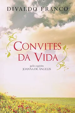 Livro Convites da Vida - Resumo, Resenha, PDF, etc.