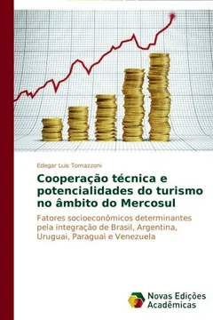 Livro Cooperacao Tecnica E Potencialidades Do Turismo No Ambito Do Mercosul - Resumo, Resenha, PDF, etc.