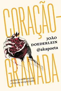 Livro Coração-Granada - Resumo, Resenha, PDF, etc.