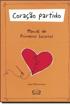 Livro Coração Partido - Resumo, Resenha, PDF, etc.