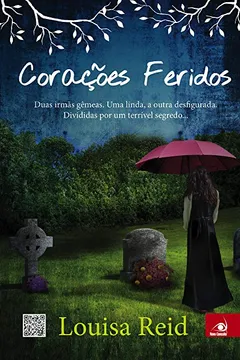 Livro Corações Feridos - Resumo, Resenha, PDF, etc.