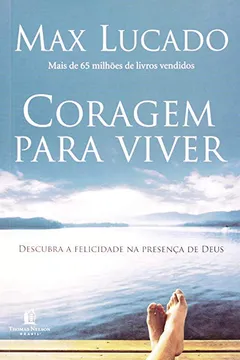 Livro Coragem Para Viver - Resumo, Resenha, PDF, etc.