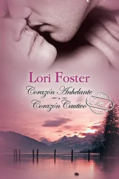 Livro Corazon Anhelante: Corazon Cautivo - Resumo, Resenha, PDF, etc.