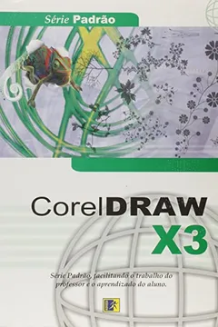 Livro Corel Draw X3 - Resumo, Resenha, PDF, etc.