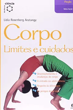 Livro Corpo. Limites e Cuidados. 
De Olho na Ciência - Resumo, Resenha, PDF, etc.