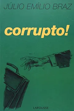 Livro Corrupto! - Resumo, Resenha, PDF, etc.