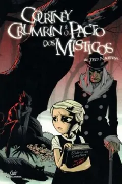 Livro Courtney Crumrin E O Pacto Dos Monstros Misticos - Resumo, Resenha, PDF, etc.