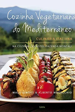 Livro Cozinha Vegetariana do Mediterrâneo - Resumo, Resenha, PDF, etc.