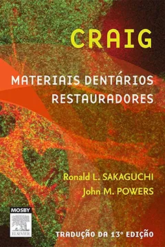 Livro Craig Materiais Dentários Restauradores - Resumo, Resenha, PDF, etc.