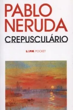 Livro Crepusculário - Coleção L&PM Pocket - Resumo, Resenha, PDF, etc.