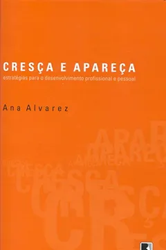 Livro Cresça e Apareça - Resumo, Resenha, PDF, etc.