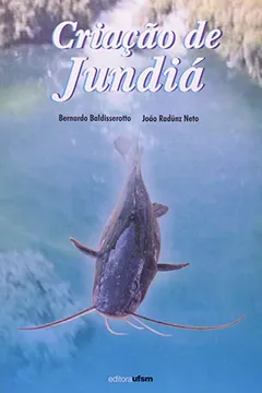 Livro Criação De Jundia - Resumo, Resenha, PDF, etc.