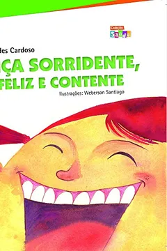 Livro Criança Sorridente, Feliz e Contente - Resumo, Resenha, PDF, etc.