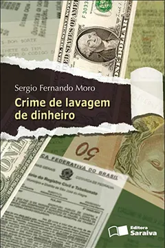 Livro Crime de Lavagem de Dinheiro - Resumo, Resenha, PDF, etc.
