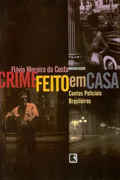 Livro Crime Feito Em Casa - Resumo, Resenha, PDF, etc.