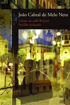 Livro Crime Na Calle Relator. Sevilha Andando - Resumo, Resenha, PDF, etc.