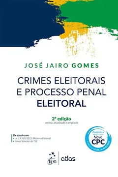 Livro Crimes Eleitorais e Processo Penal Eleitoral - Resumo, Resenha, PDF, etc.