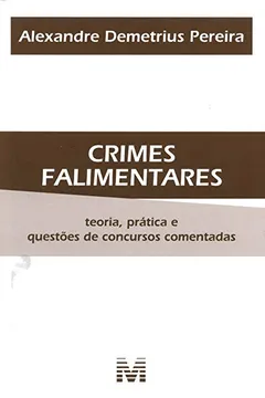Livro Crimes Falimentares - Resumo, Resenha, PDF, etc.