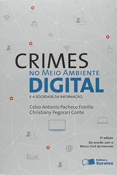 Livro Crimes no Meio Ambiente Digital. E a Sociedade da Informação - Resumo, Resenha, PDF, etc.