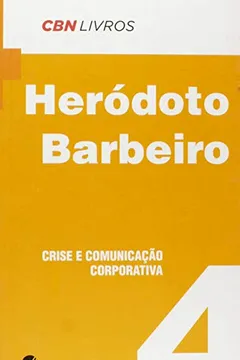 Livro Crise E Comunicaçao Corporativa - Resumo, Resenha, PDF, etc.